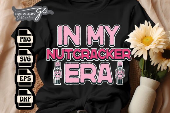 In My Nutcracker Era Pink Xmas SVG: Graphics for Crafts & Content